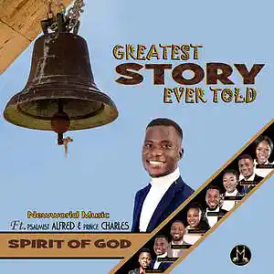 Picture for song 'SPIRIT OF GOD Official audio' by artist 'Mosax Newworld Music'