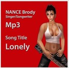 Picture for song 'Lonely 2012 NANCE Brody (Nancy Read).mp3' by artist 'nanceread'