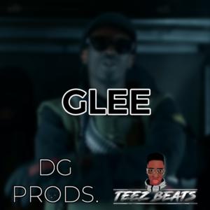 Picture for song 'DRILL - Glee FT. TeezBeats' by artist 'ProdByDGProductions'