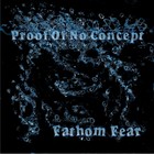 Picture for song 'Mess Of It All' by artist 'Proof Of No Concept'