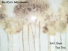 Picture for song 'Don't Shake that Tree' by artist 'SkyCity Movement'
