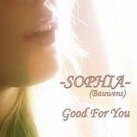 Picture for song 'Good For You' by artist 'Sophia Bauwens'