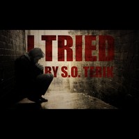 Picture for song 'I Tried' by artist 'S.O. Terik'
