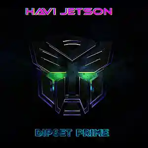 Picture for song 'Dipset Prime(shine)' by artist 'Havi Jetson'
