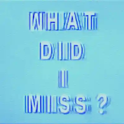 Picture for song 'What Did I Miss?' by artist 'Kontrabandz'