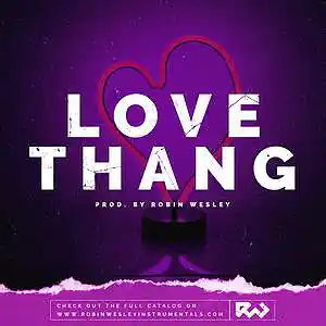 Picture for song 'Love Thang' by artist 'Robin Wesley'