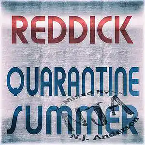 Picture for song 'PLAP Reddick Quarantine Summer mixed by NJA' by artist 'Songs Mixed By NJ Anderson'
