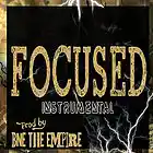 Picture for song '03. Focused Instrumental' by artist 'BNE THE EMPIRE'