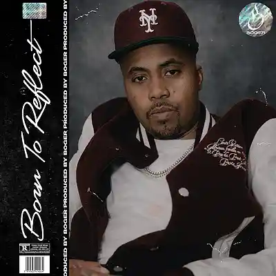 Picture for song 'Born To Reflect (Nas Type Beat)' by artist 'BOGER'