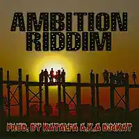 Picture for song 'Katalfa aka DJ4Kat - Ambition Riddim' by artist 'DJ4Kat Beats'