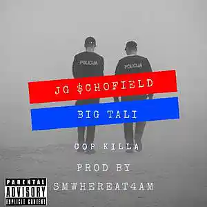 Picture for song 'Cop killa (Deluxe Edition)' by artist 'jg schofield'