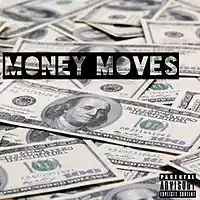 Picture for song 'Money Moves' by artist 'Lemon Driver'