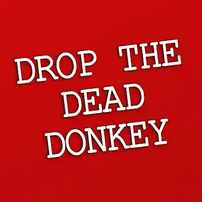 Picture for song 'Drop the Dead Donkey Theme' by artist 'Previous Signs of Decay'