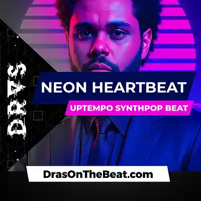 Picture for song 'Neon Heartbeat w/hook' by artist 'Dras On The Beat'