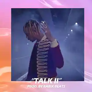 Picture for song 'Talk II' by artist 'Babik Beats'