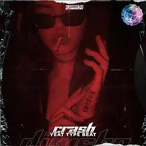 Picture for song 'Crash (Yeat Type Beat)' by artist 'Dimsho Beats'