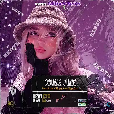 Picture for song 'Double Juice - Travis Scott x Playboi Carti Type' by artist 'Mitin96Beats'