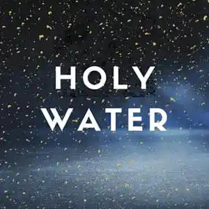 Picture for song 'Holy Water' by artist 'Will Dynamite'