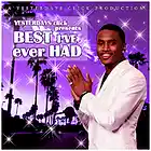 Picture for song 'Best I've Ever Had ..:: FREE DOWNLOAD ::..' by artist 'Yesterdays Click Productions'