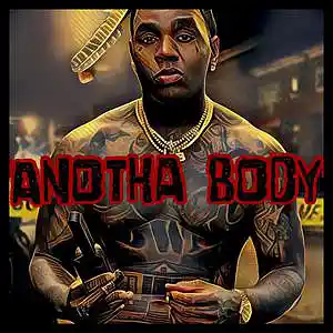Picture for song 'Anotha Body ft. Kevin Gates' by artist 'Mike Sneezzy MDD'