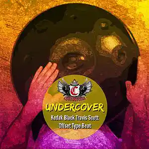 Picture for song 'Undercover (Kodak Black Travis Scott Offset Beat)' by artist 'Chorderline'
