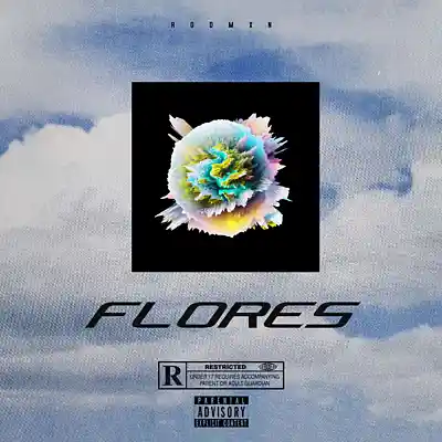 Picture for song 'FLORES' by artist 'RODMXN'
