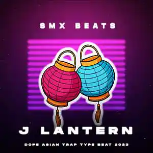 Picture for song 'J Lantern - Dope Asian Trap Type Beat' by artist 'SMX BEATS'