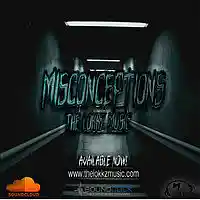 Picture for song 'misconceptions ' by artist 'The Lokkz Music'