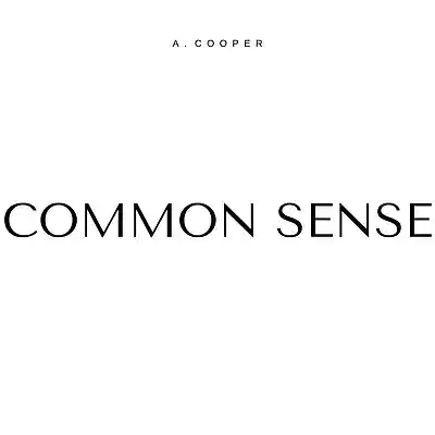 Picture for song 'Common Sense' by artist 'A. Cooper'