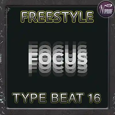 Picture for song 'FREESTYLE TYPE BEAT 16 FOCUS' by artist 'N1PROOF BEATS'