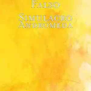 Picture for song 'Andromeda' by artist 'Falso Simulacro'