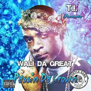Picture for song 'Wali Da Great - 23 Shots' by artist 'Grand Hustle Entertainment'
