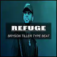 Picture for song 'Refuge / Bryson Tiller Type Beat' by artist 'Hitplaybeats'
