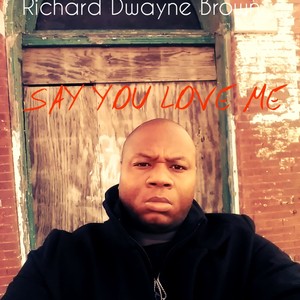 Picture for song 'SILLY OF ME (4)' by artist 'Richard dwayne Brown'