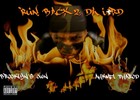 Picture for song 'Run Back 2 Da Lord' by artist 'Brooklyns Own AHKMEL PHAROD'