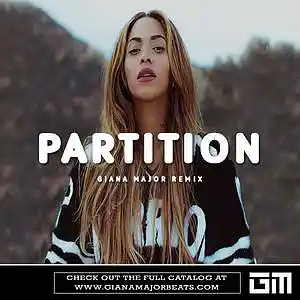 Picture for song 'Beyonce - Partition (Remix)' by artist 'Giana Major'