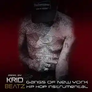 Picture for song 'Gangs of New York' by artist 'Krid Beatz'