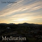 Picture for song 'Meditation' by artist 'Lena Selyanina'