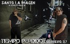 Picture for song 'Tiempo Perdido - ft. Guerrero 57' by artist 'Santo La Imagen - La Especie Musical'