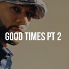 Picture for song 'Good Times Part 2' by artist 'TrakkBlazers'