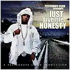 Picture for song 'Just Give Me Honesty w/ Hook ..:: FREE D/L ::..' by artist 'Yesterdays Click Productions'