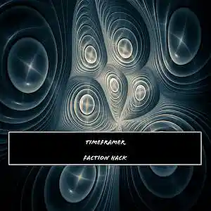 Picture for song 'Chronoframer' by artist 'Faction Hack'
