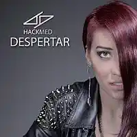 Picture for song 'Hackmed-Despertar' by artist 'HACKMED'