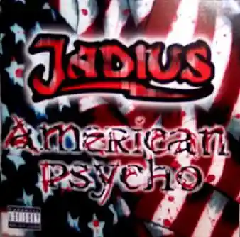Picture for song 'American Psycho intro' by artist 'Jadius II'