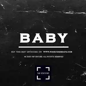 Picture for song 'Lil Baby "Baby" BUY 2 GET 1 FREE' by artist 'No Excuse Beats'