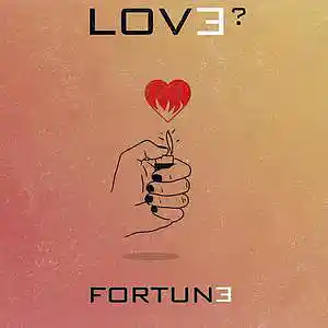 Picture for song 'Love?' by artist 'Fortuneyxl'