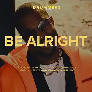 Picture for song 'Be Alright (BUY 1 GET 4 FREE)' by artist 'IMPALA DRUMMERZ'