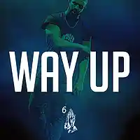 Picture for song 'Way Up *FREE DL* (BUY 1 GET 3 FREE)' by artist 'MXS BEATS'