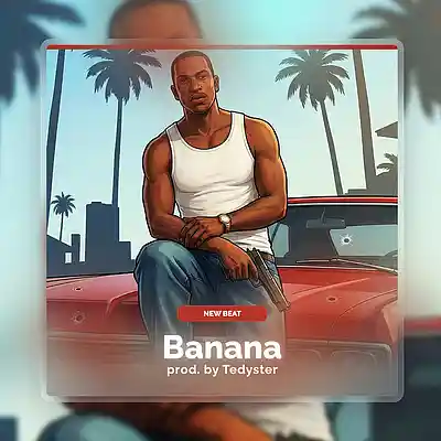 Picture for song 'BANANA' by artist 'TEDYSTER'