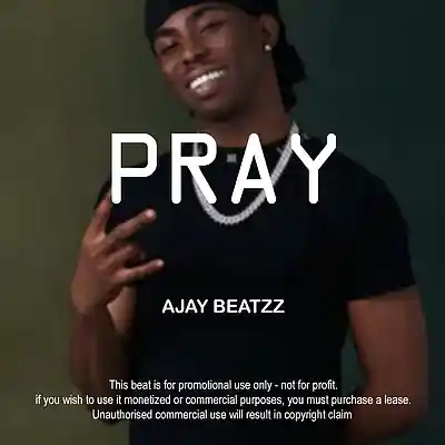 Picture for song 'Pray' by artist 'Ajay Beatzz'